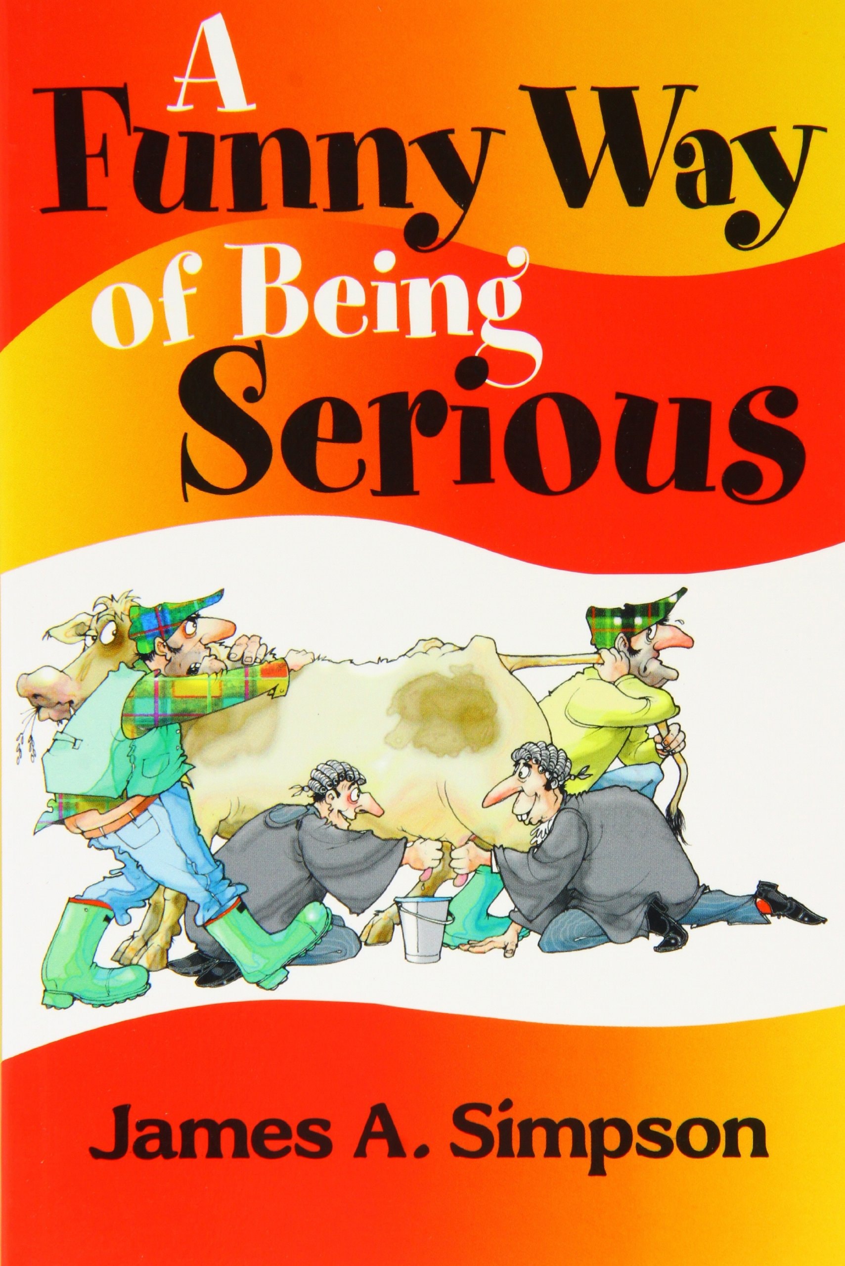 A Funny Way of Being Serious