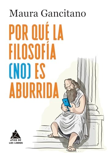 ¿Por qué la filosofía (no) es aburrida? (Spanish Edition)