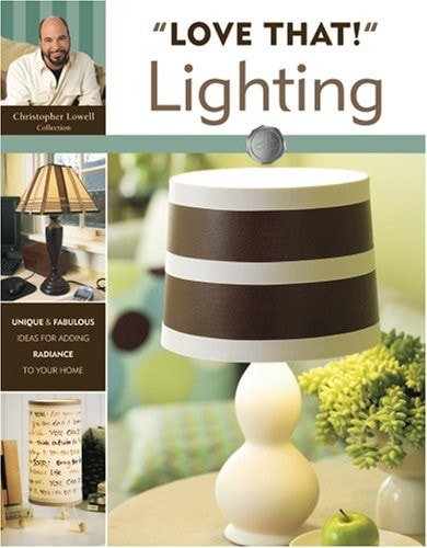 "Love That!" Lighting (Leisure Arts #4065)