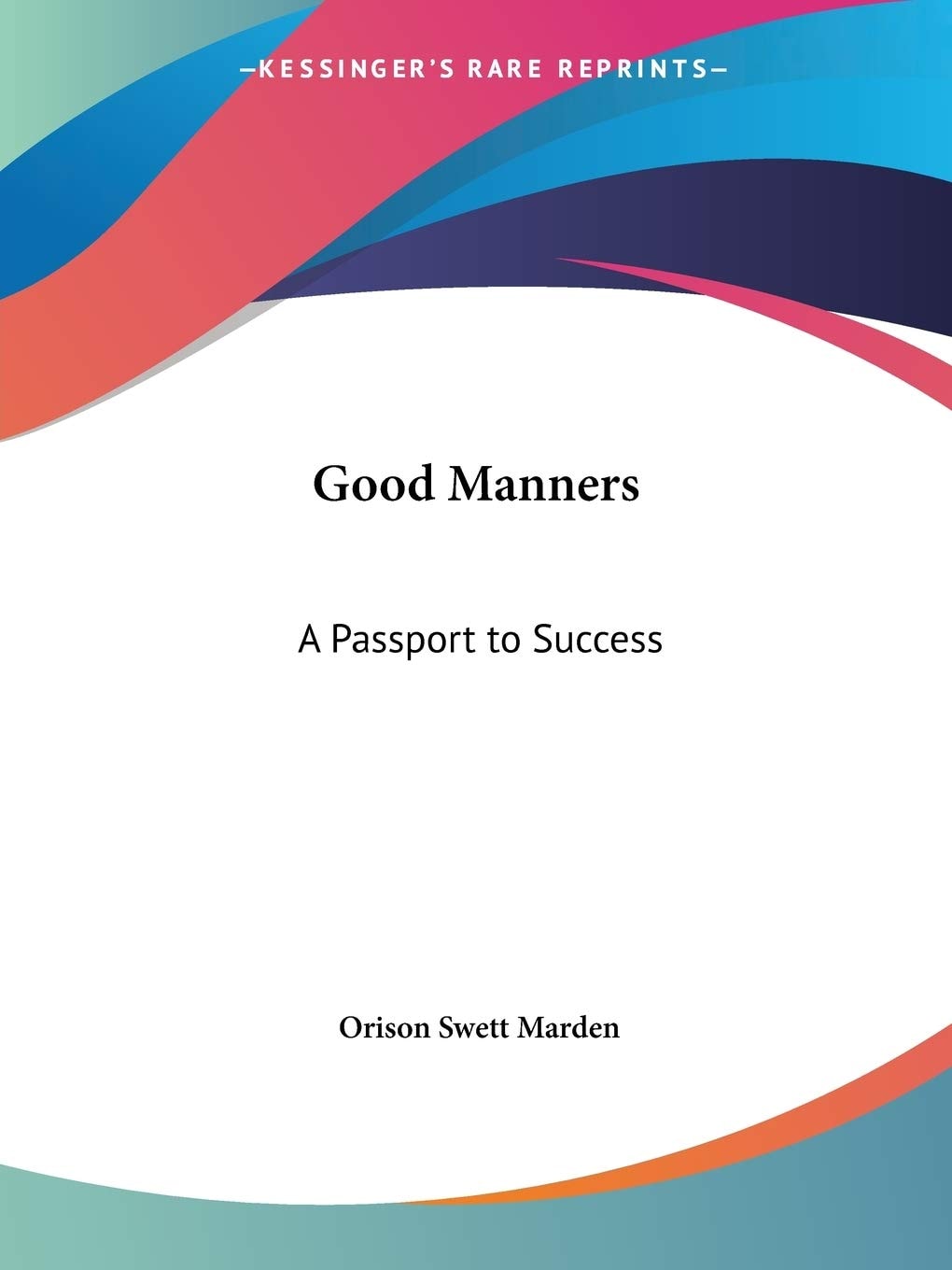 Good Manners: A Passport to Success