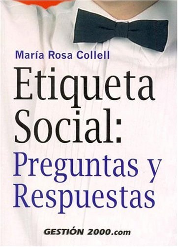 Etiqueta social: Preguntas y respuestas