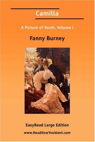 Camilla: A Picture of Youth, Easyread Large Edition