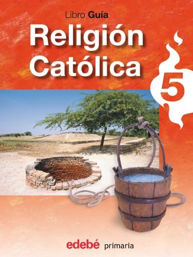 LIBRO GUÍA RELIGIÓN CATÓLICA 5