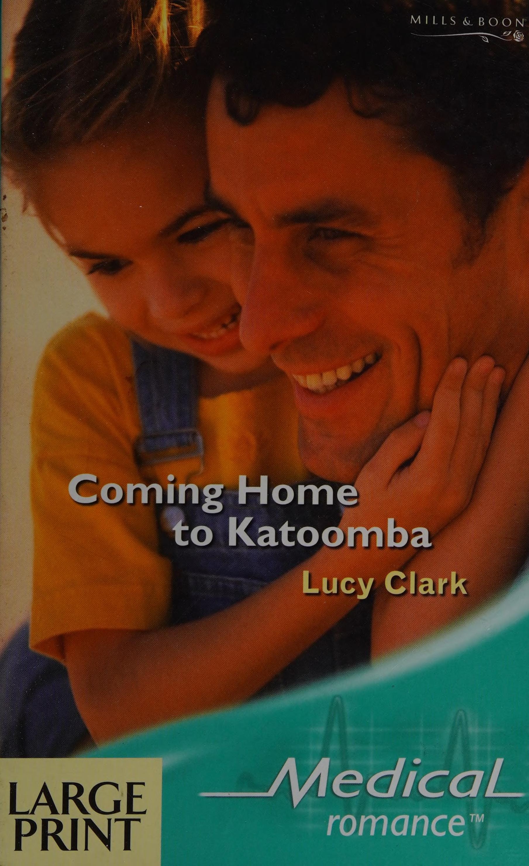 Coming Home to Katoomba (Medical Romance Large Print)