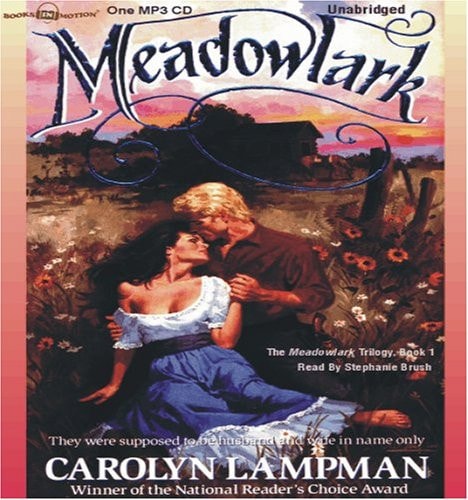 Meadowlark by Carolyn Lampman, (Meadowlark Series, Book 1) from Books In Motion.com