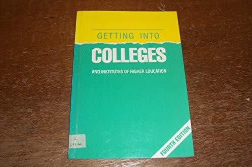 Getting into Colleges and Institutes of Higher Education