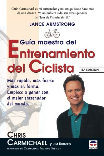 GUÍA MAESTRA DEL ENTRENAMIENTO DEL CICLISTA (Spanish Edition)