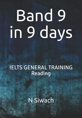 Band 9 in 9 days: IELTS GENERAL TRAINING Reading