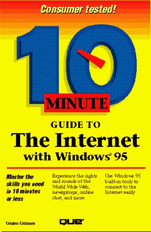 10 Minute Guide to the Internet with Windows 95