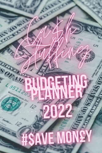 Cash Stuffing Budgeting Planner 2022