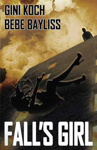 Fall's Girl: Book One of the Fall's Girl Mysteries