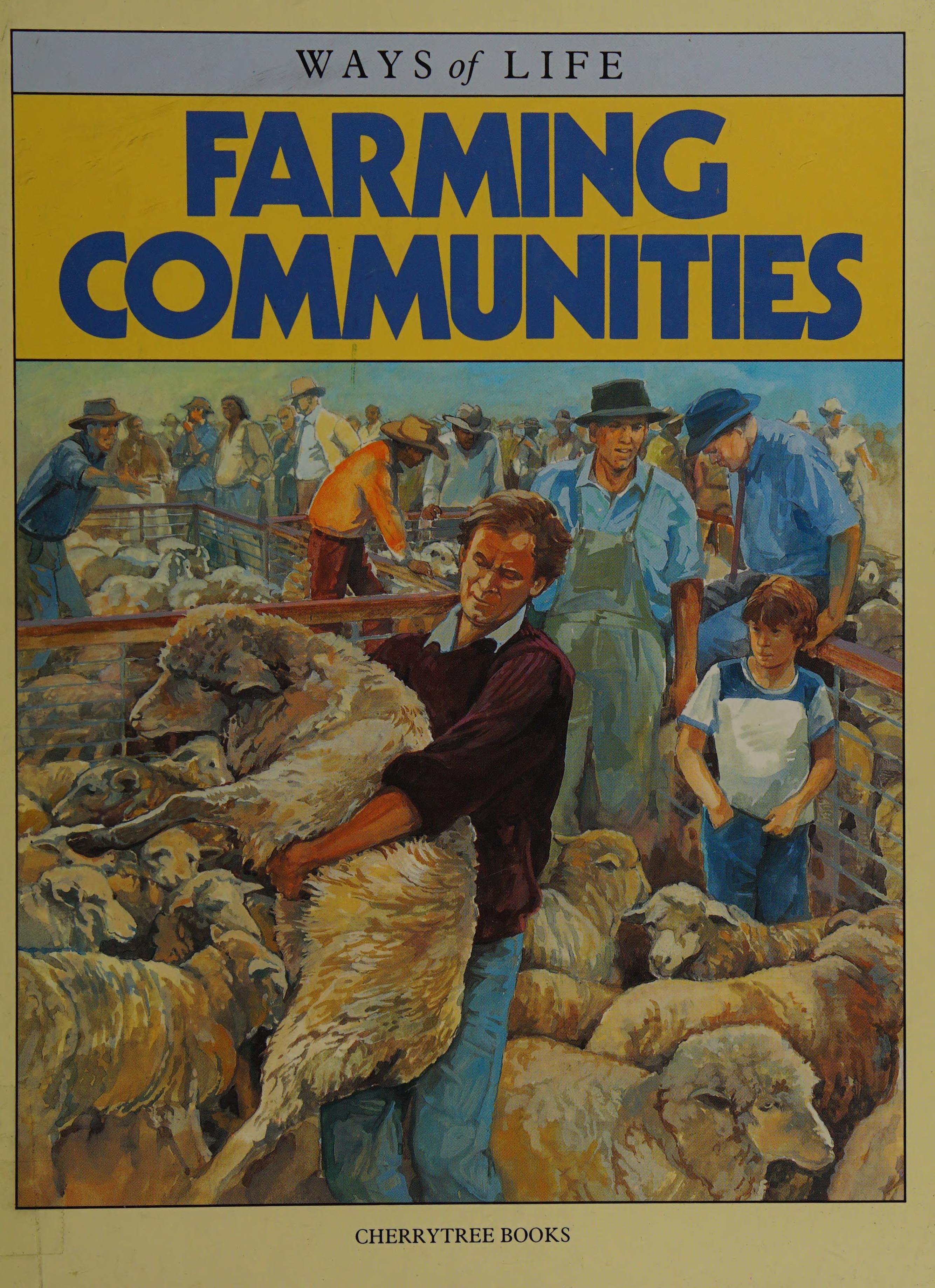 Farming Communities (Ways of Life)