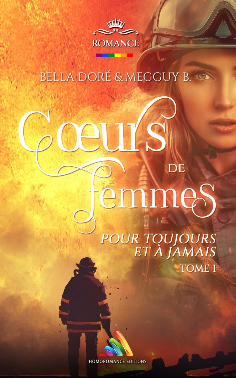 Cœurs de femmes : Pour toujours et à jamais : Tome 1: Livre lesbien, roman lesbien (French Edition)