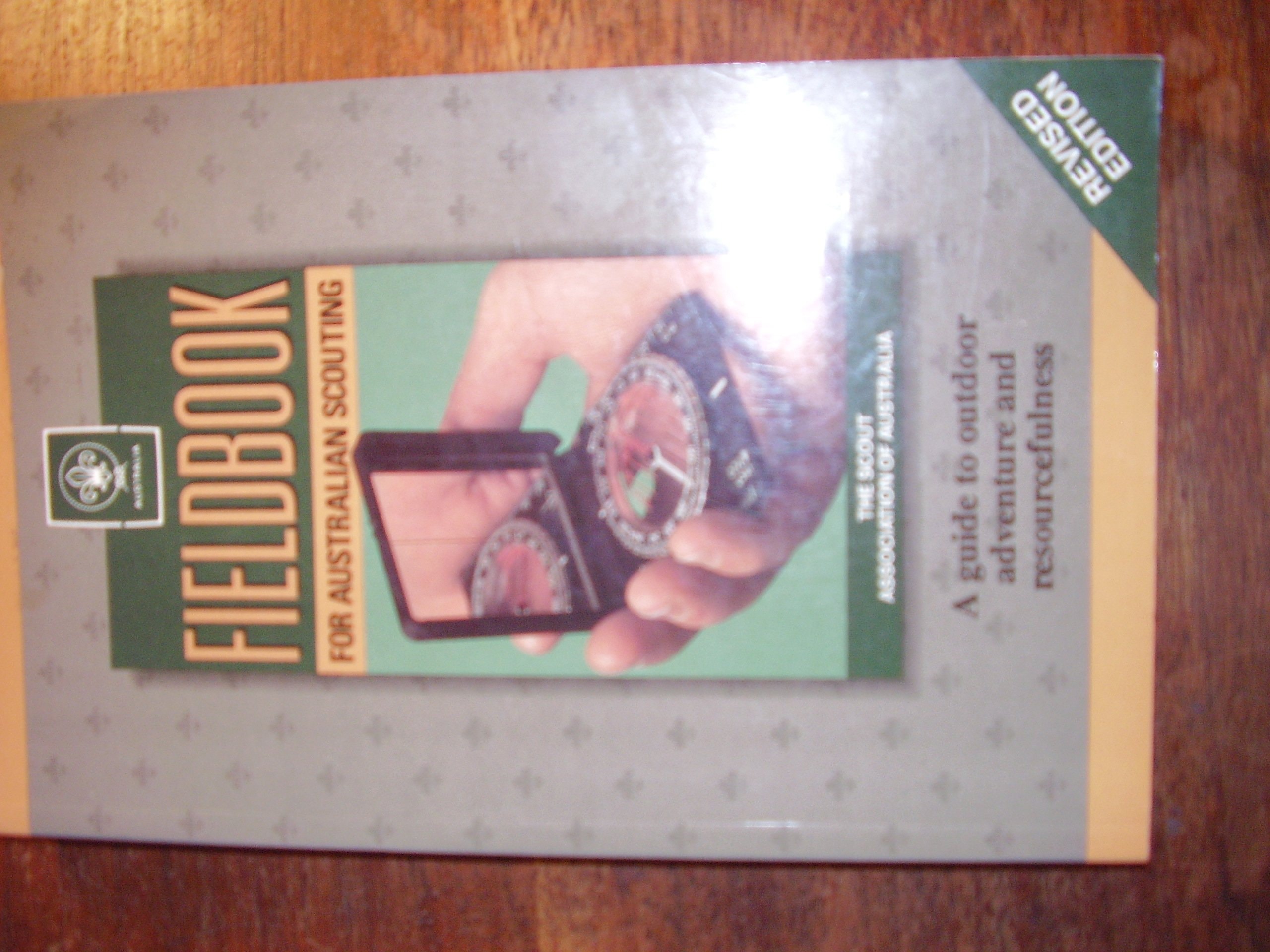Fieldbook of Australian Scouting: Revised Edition
