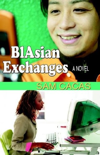 BlAsian Exchanges, a novel