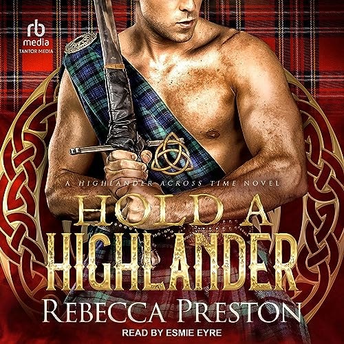 Hold A Highlander