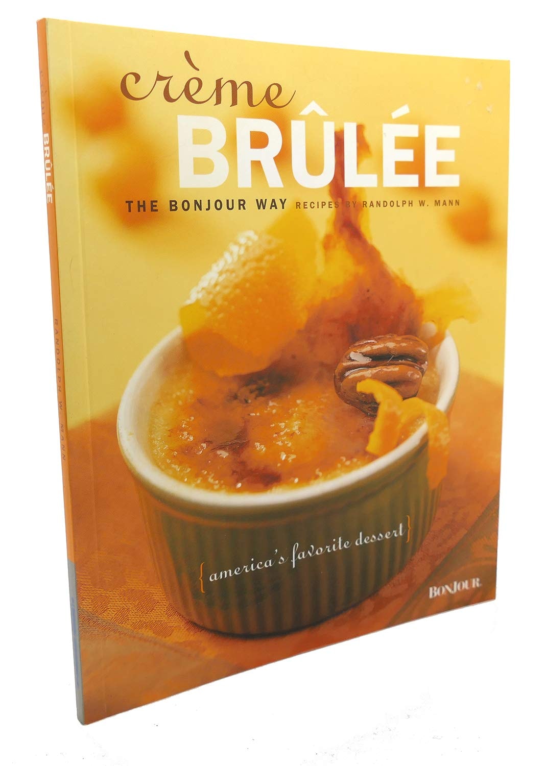 Creme Brulee: The Bonjour Way