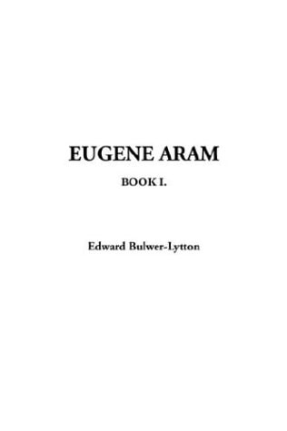 Eugene Aram, Book 1