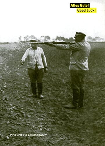 Alles Gute! Good Luck! (English and German Edition)