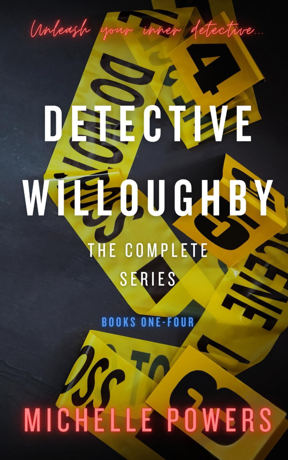 Detective Willoughby: The Complete Series: Books One - Four (The Detective Willoughby Series)
