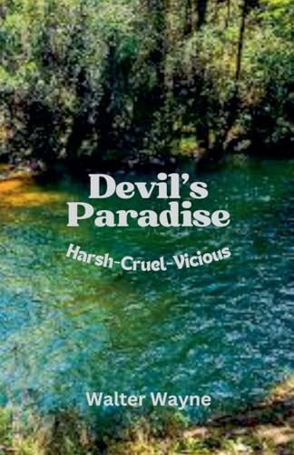 Devil's Paradise (Harsh-Cruel-Vicious)