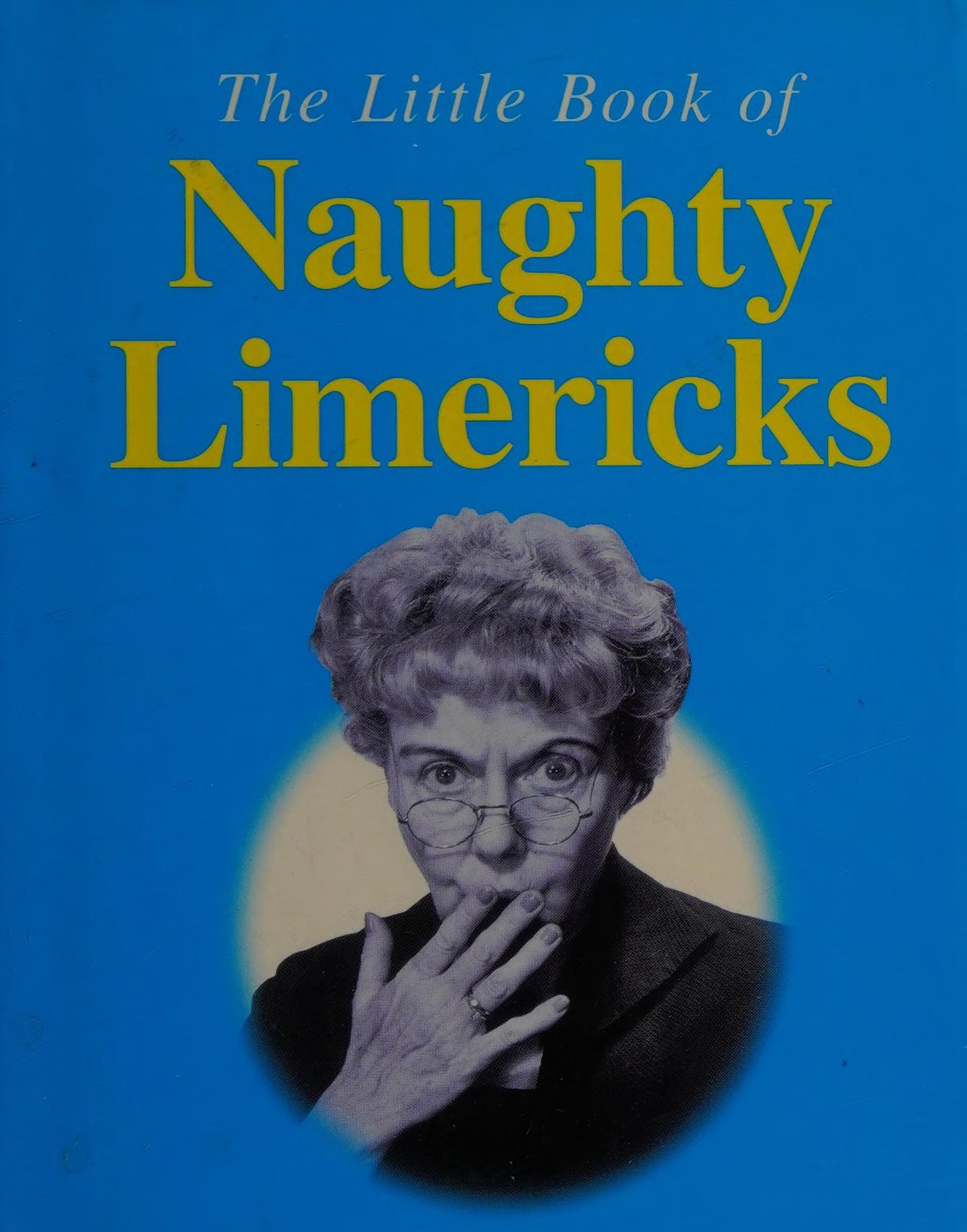 Naughty Limericks
