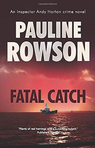 Fatal Catch: An Inspector Andy Horton Mystery