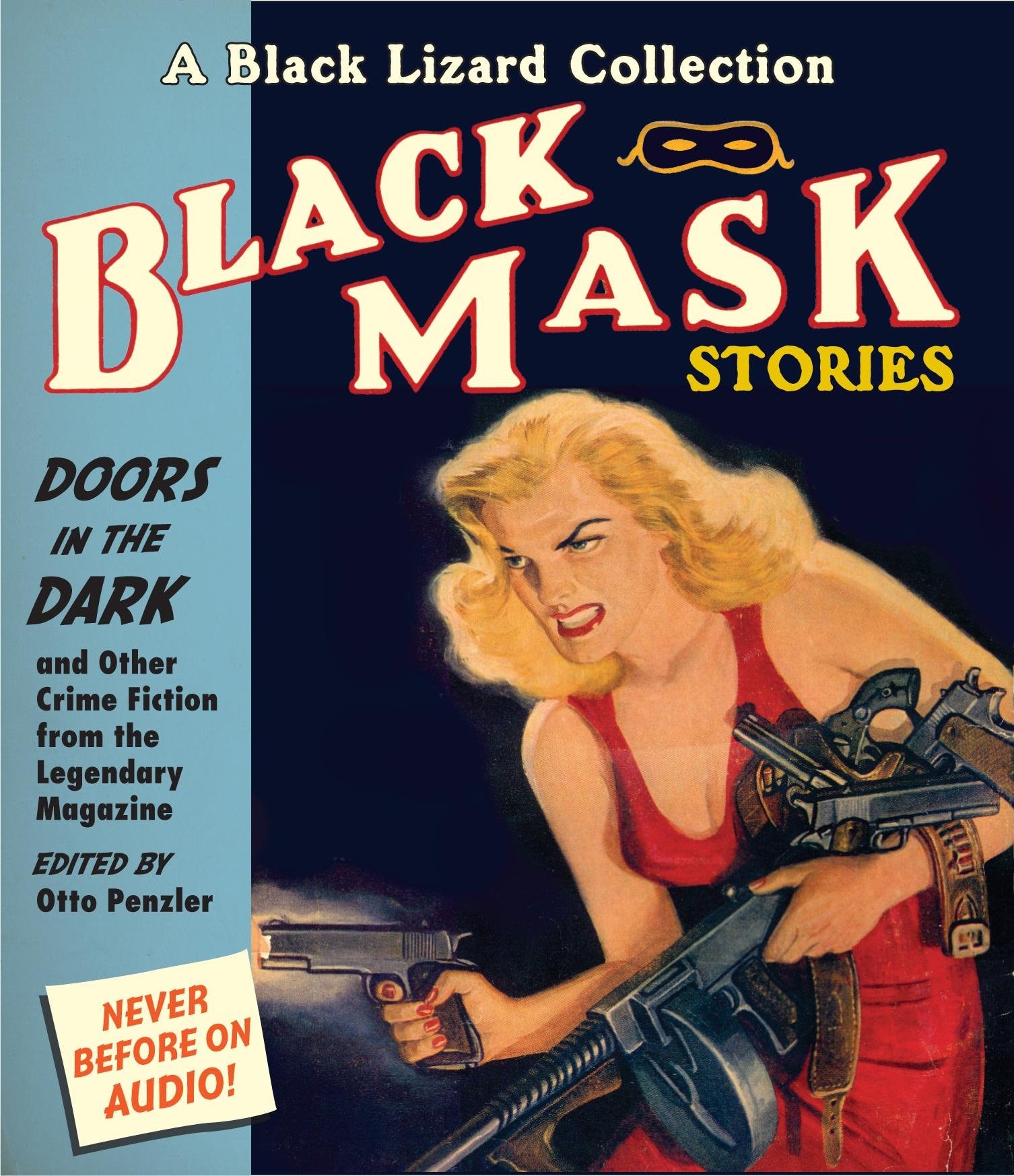 Black Mask 1: Doors in the Dark: And Other Crime Fiction from the Legendary Magazine (Black Mask Stories, 1)