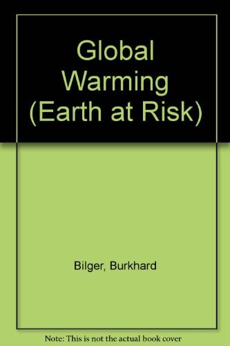 Global Warming (Earth at Risk)