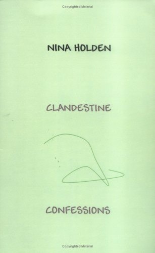 Clandestine Confessions