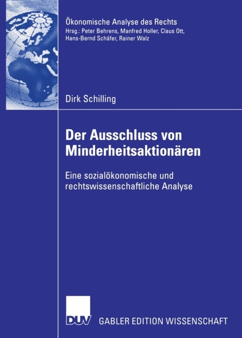 Der Ausschluss von Minderheitsaktionären