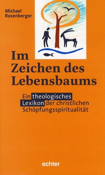 Im Zeichen des Lebensbaumes