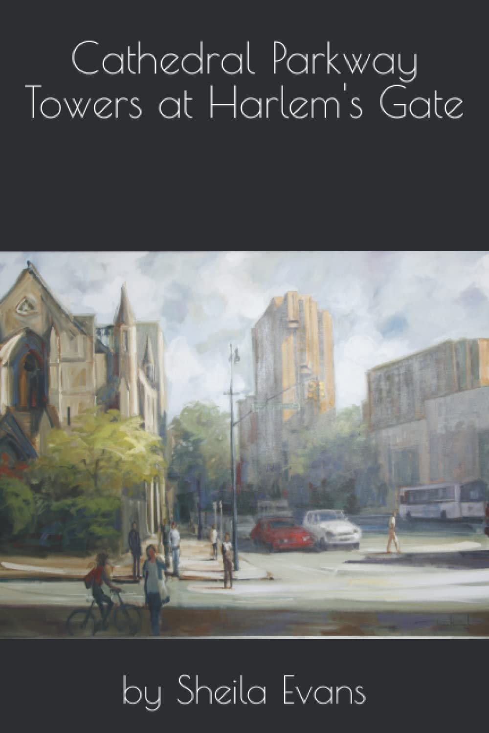 Cathedral Parkway Towers at Harlem's Gate