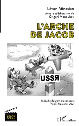 L'arche de Jacob (French Edition)