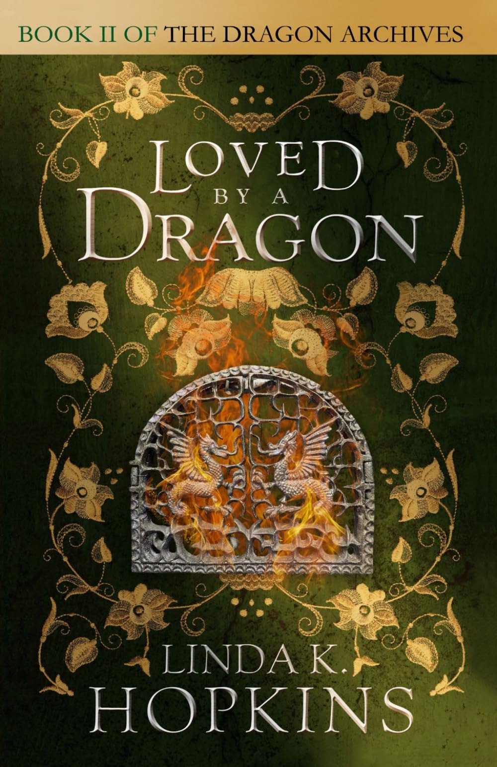 Loved by a Dragon (The Dragon Archives)
