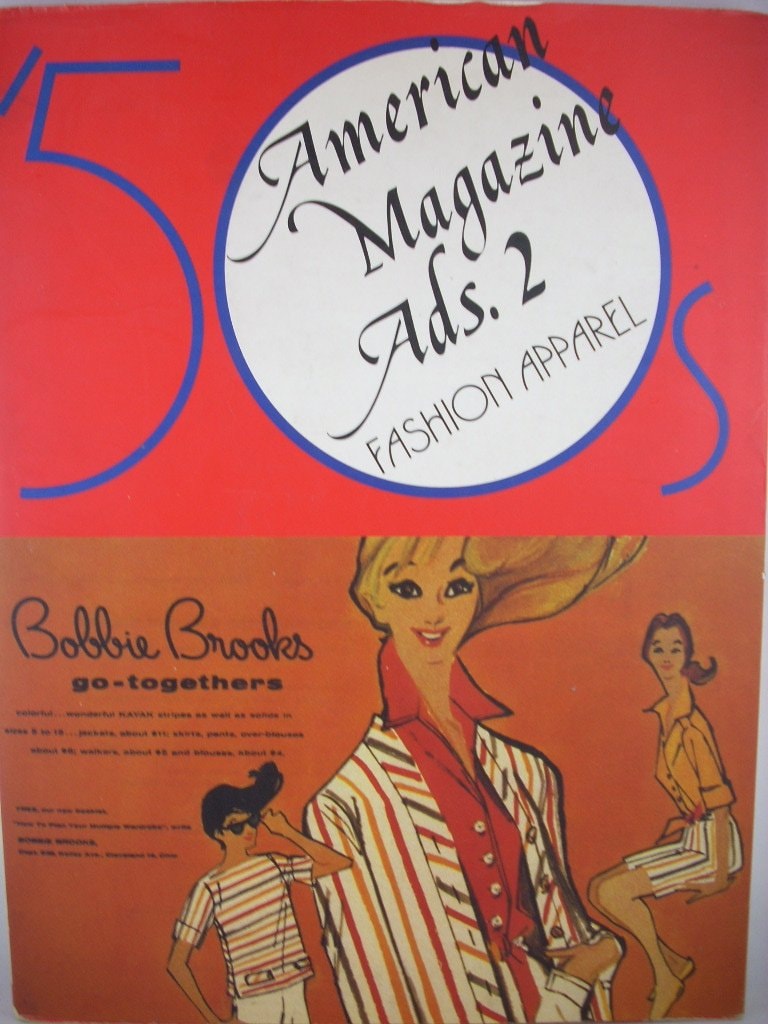 50'S American Magazine Ads. 2: Fashion Apparel (English and Japanese Edition)