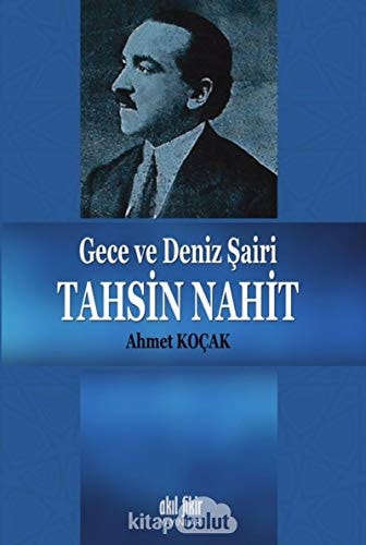 Gece ve Deniz Sairi Tahsin Nahit