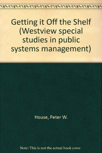 Getting It Off The Shelf