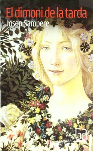 El dimoni de la tarda (Gran Angular) (Catalan Edition)