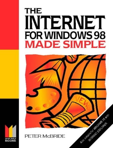 Internet for Windows 98 Made Simple