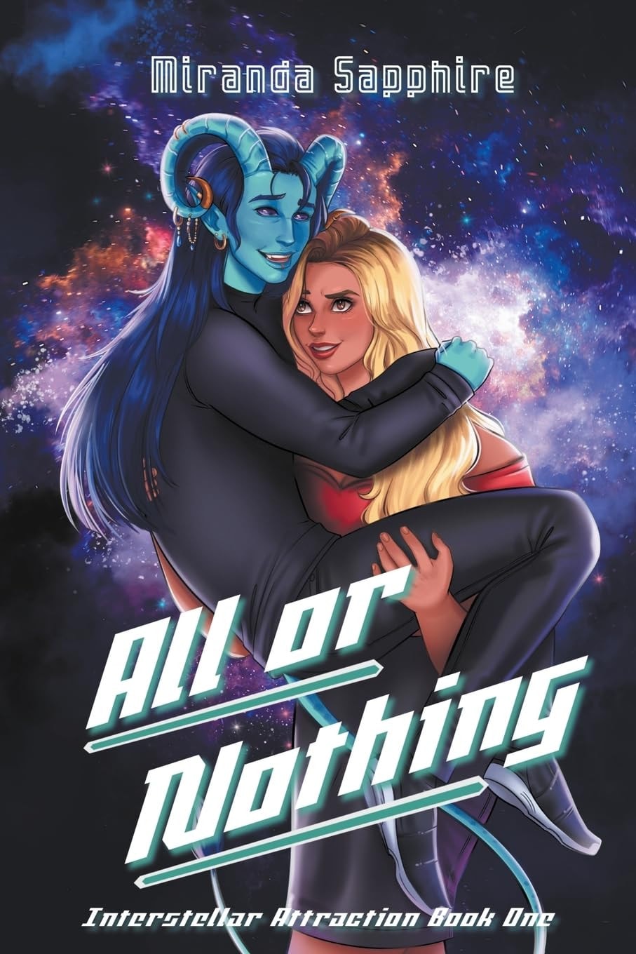 All or Nothing (Interstellar Attraction)