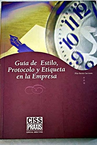 Guía de estilo protocolo y etiqueta en la empresa