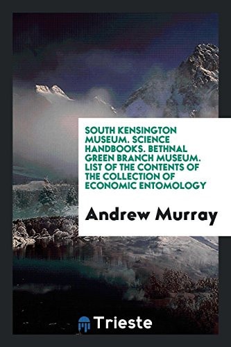 Bethnal Green branch museum, list of the contents of the collection of economic entomology