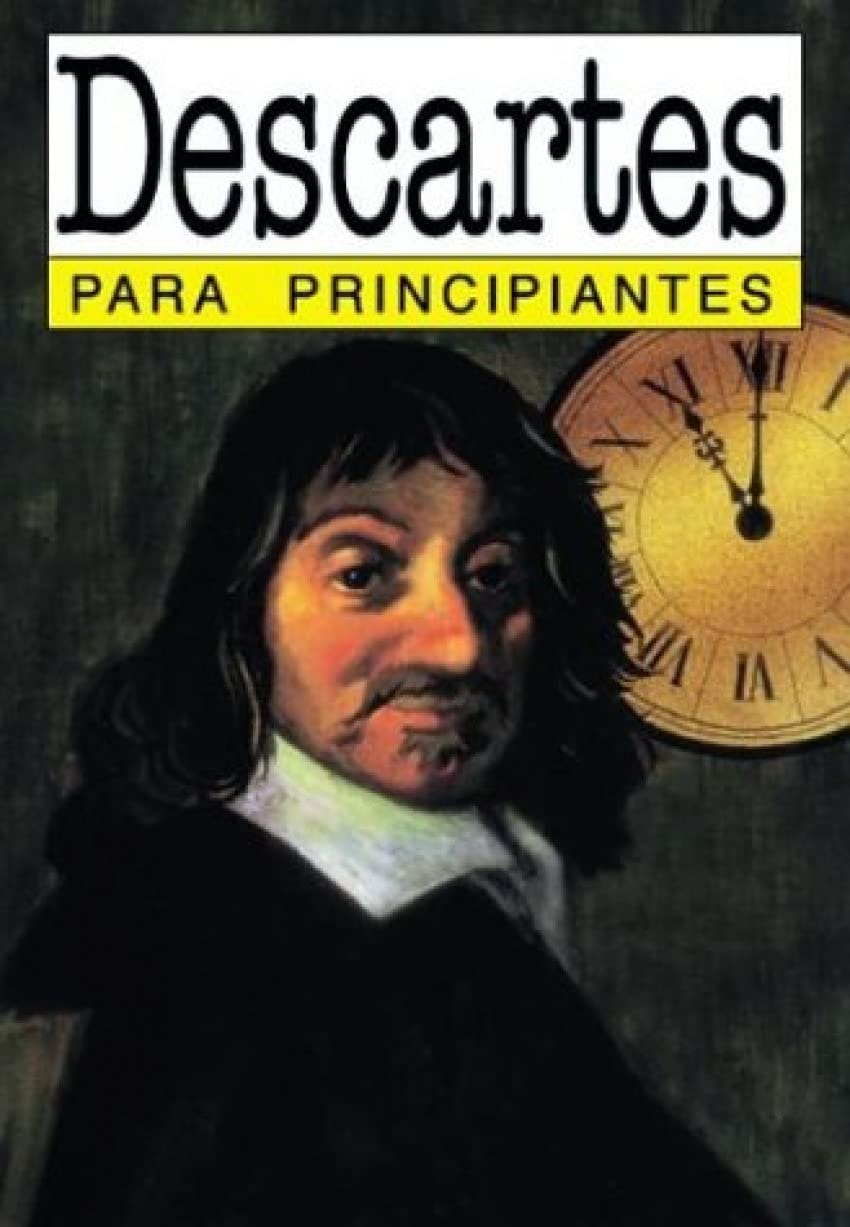 Descartes para principiantes / Descartes for Beginners (Spanish Edition)