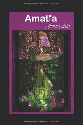 Amátia: Luces y Sombras (Spanish Edition)