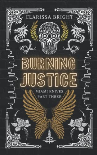 Burning Justice (Miami Knives)
