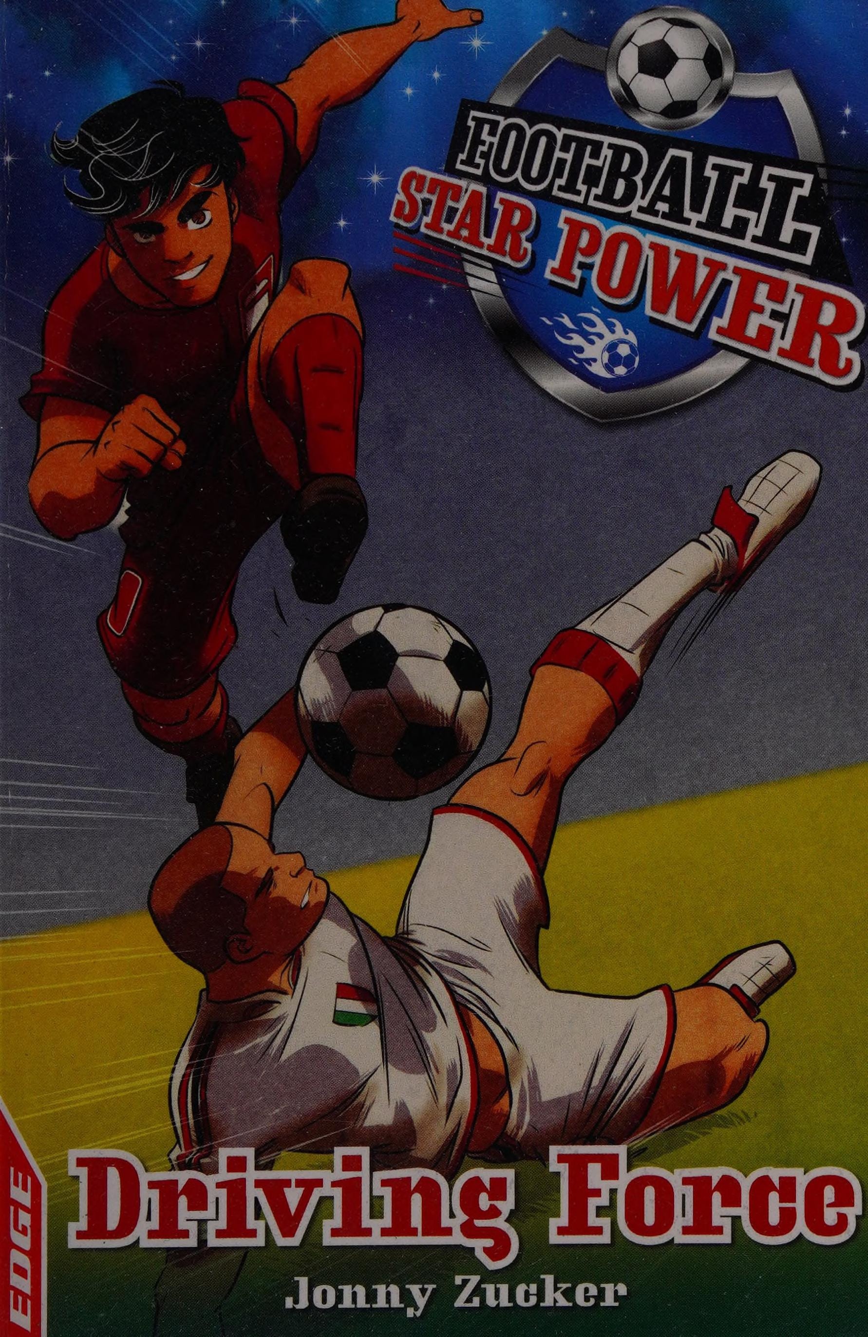 Driving Force (Edge: Football Star Power)