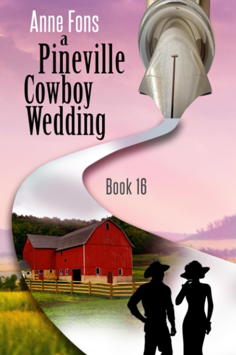 A Pineville Cowboy Wedding: Book 16