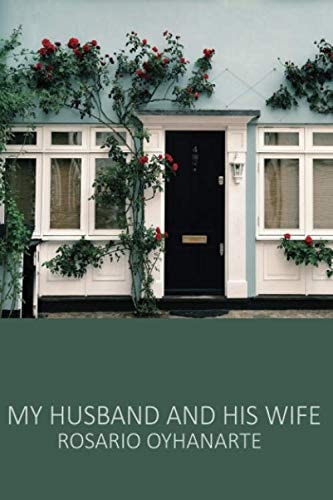 My Husband and his Wife