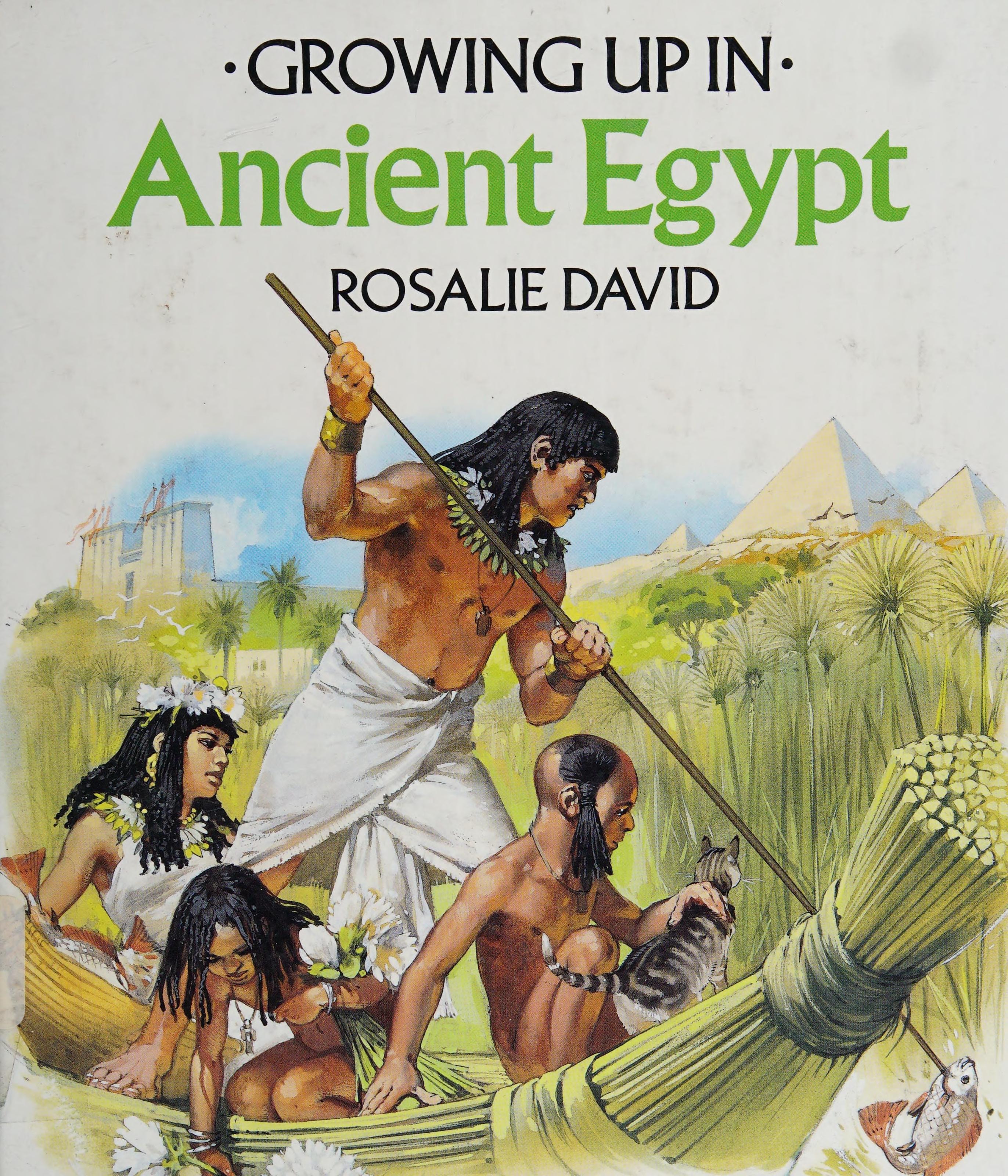 Ancient Egypt (Growing Up in)